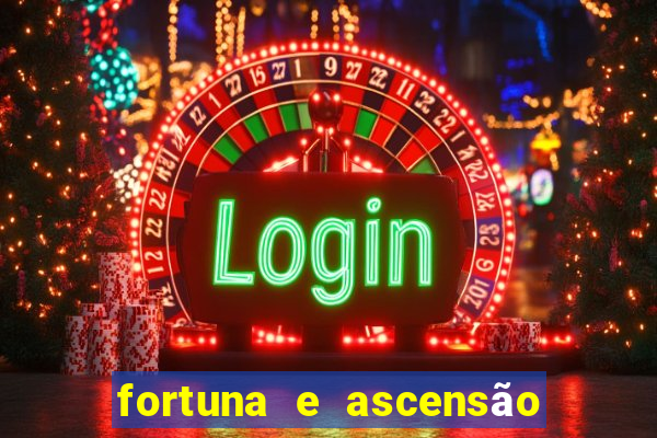 fortuna e ascensão pdf twitter